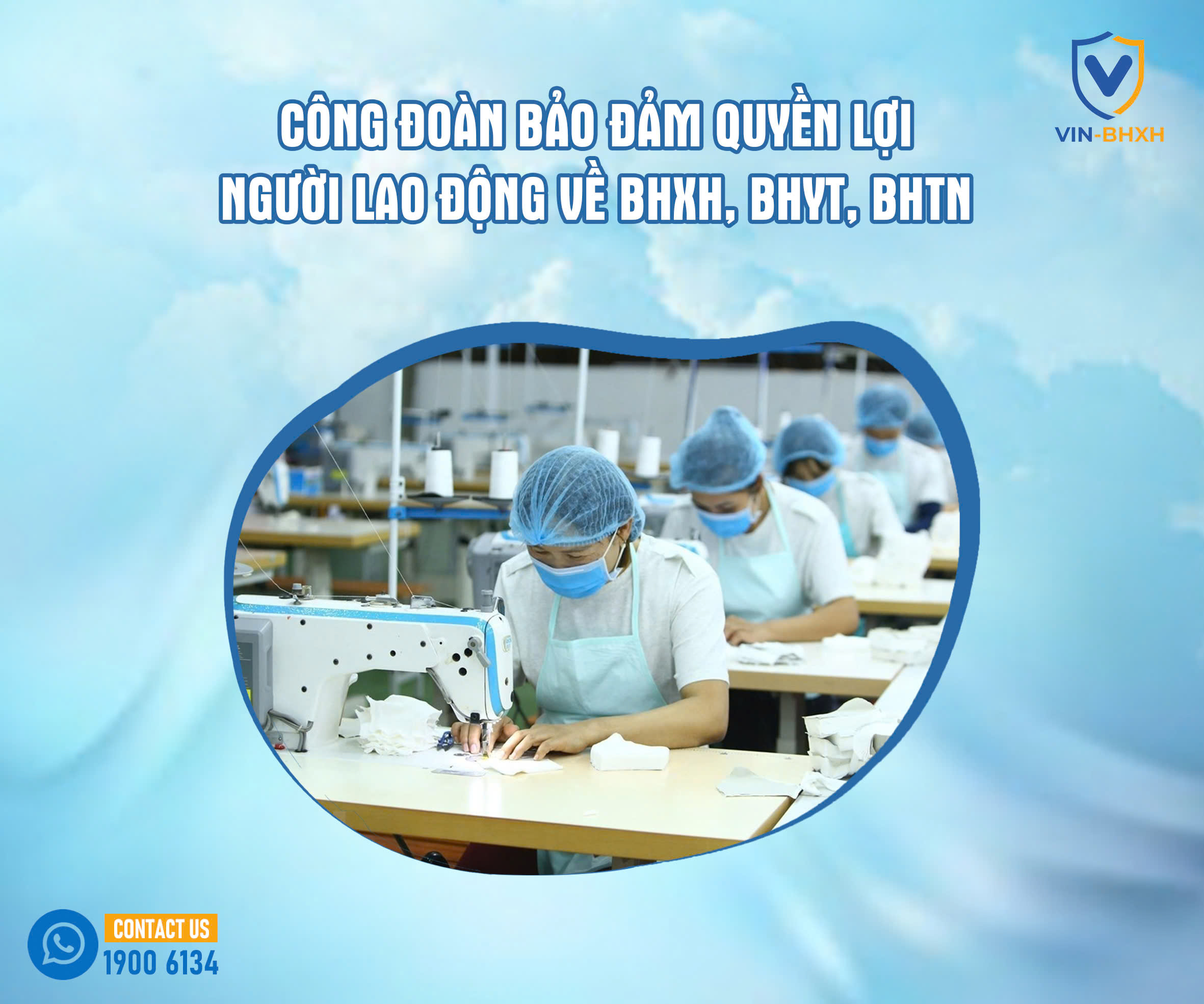 vai-tro-cua-to-chuc-cong-doan-trong-viec-bao-dam-quyen-loi-nguoi-lao-dong-ve-bhxh-bhyt-bhtn